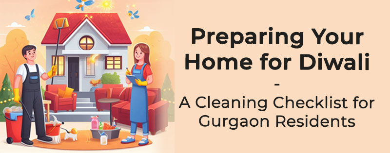 Cleaning Checklist for Diwali